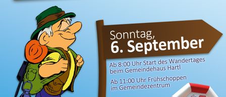 Das Poster bewirbt die 12. Familienwanderung und das Morgenshopping des Wanderclubs Hartl. Die Veranstaltung findet am 6. September statt. Beginn um 8:00 Uhr im Gemeindehaus Hartl, mit dem Morgenshopping um 11:00 Uhr im Gemeindezentrum Hartl. Außerdem gibt es einen Hüpfburg und Kinderanimation.