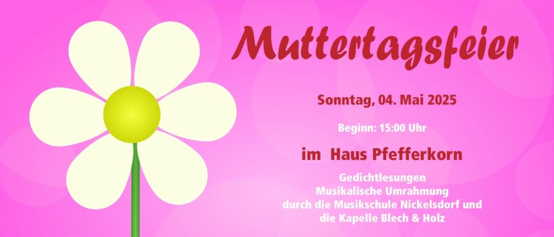 Rosa Poster mit einer weißen Blume, das Muttertag am 4. Mai 2025 ankündigt, mit musikalischen Lesungen, Kaffee und Kuchen.