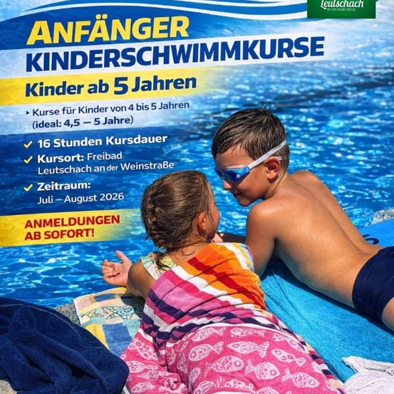 Ein Plakat für einen Schwimmkurs für Kinder von 4 bis 5 Jahren. Der Kurs findet im Freibad Leutschach an der Weinstraße statt. Der Kurs dauert 16 Stunden. Anmeldungen sind möglich.