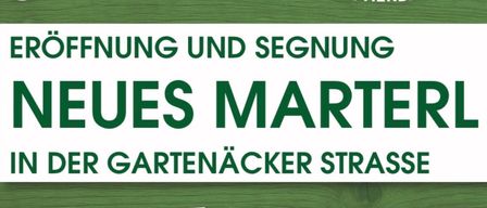 Plakat für die Eröffnung und Segnung eines neuen Märtyrers in der Gartenäcker Strasse. Das Ereignis ist am 19. Juni um 18 Uhr.