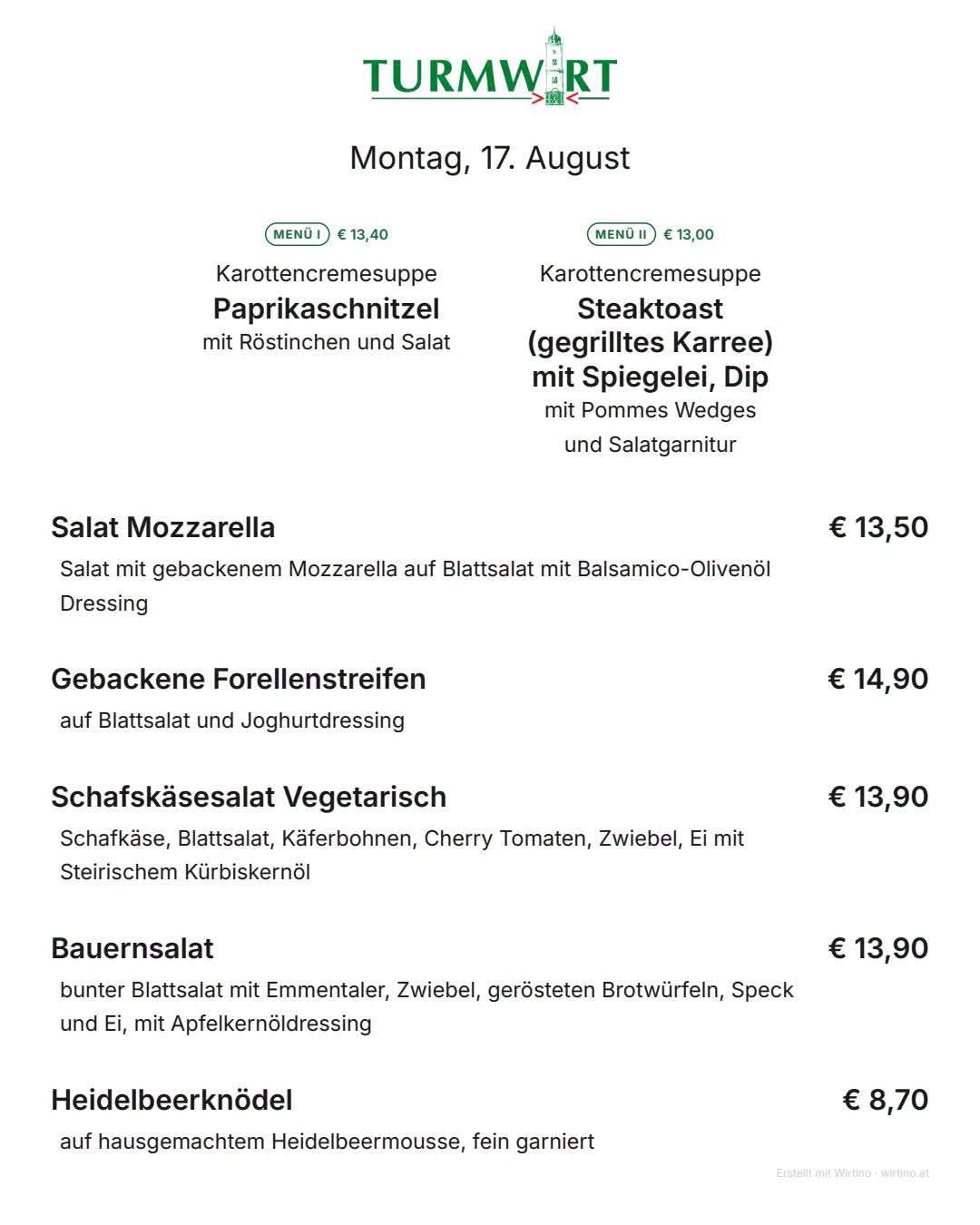 Menü vom 17. August mit verschiedenen Gerichten wie Karottencremesuppe, Steaktoast und Salaten mit angegebenen Preisen.