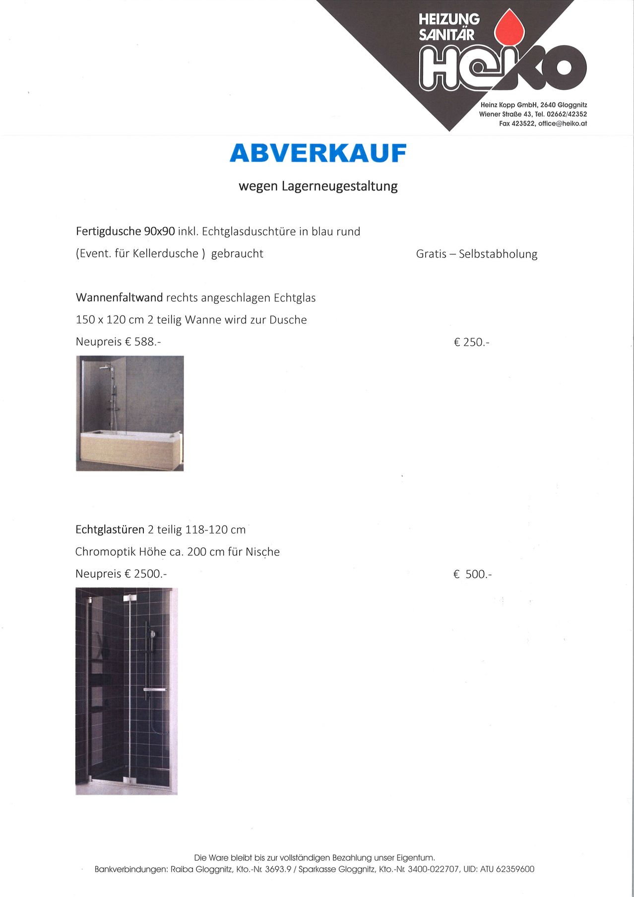 Announcement of sale due to stock rearrangement. Shower enclosure 90x90 including glass door in blue round (possibly for walk-in shower) used. Free - self-pickup. Glass panels 2-part 118-120 cm. Chromopic height approx. 200 cm for niche. New price €2500.- €500.-