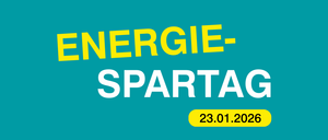 Ein türkisfarbener Hintergrund mit den Worten 'Energie-Spartag' und dem Datum '23.01.2026' in Gelb geschrieben. Ein Pfeil zeigt nach rechts.