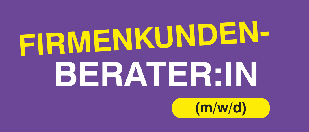 Hintergrund in Lila mit weisser Schrift, die Firmenkunden-Berater:IN und darunter (m/w/d) in Gelb steht. Ein Pfeil zeigt nach rechts.