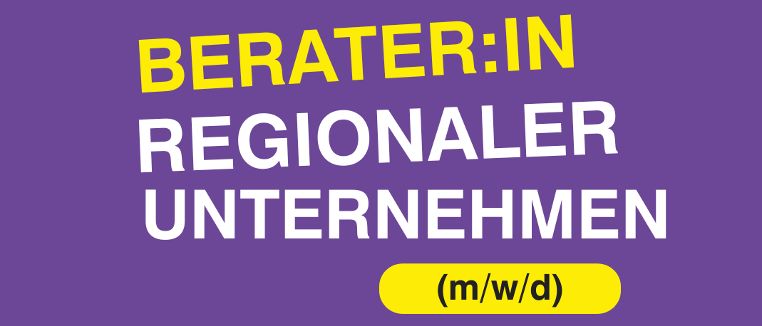 Ein lila Hintergrund zeigt den Text 'BERATER:IN REGIONALER UNTERNEHMEN' in Weiß und Gelb. Darunter befindet sich ein gelber Button mit '(m/w/d)'. Ein Pfeil zeigt nach rechts.