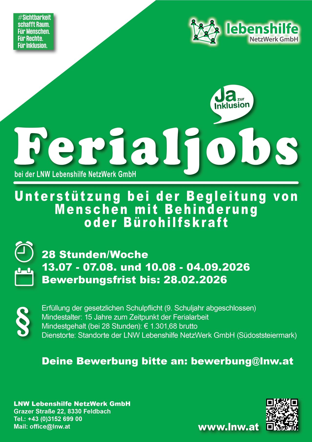 Ferialijobs-Rekrutierungsposter für LNW Lebenshilfe NetzWerk GmbH, das Unterstützung bei der Begleitung von Menschen mit Behinderung oder Bürohilfskraft anbietet. Geplant für 13. Juli bis 7. August und 10. August bis 4. September 2026, mit einem Mindestalter von 15 Jahren und einem Mindestgehalt von 1.301,68 Euro. Bewerbungen werden bis zum 28. Februar 2026 angenommen.