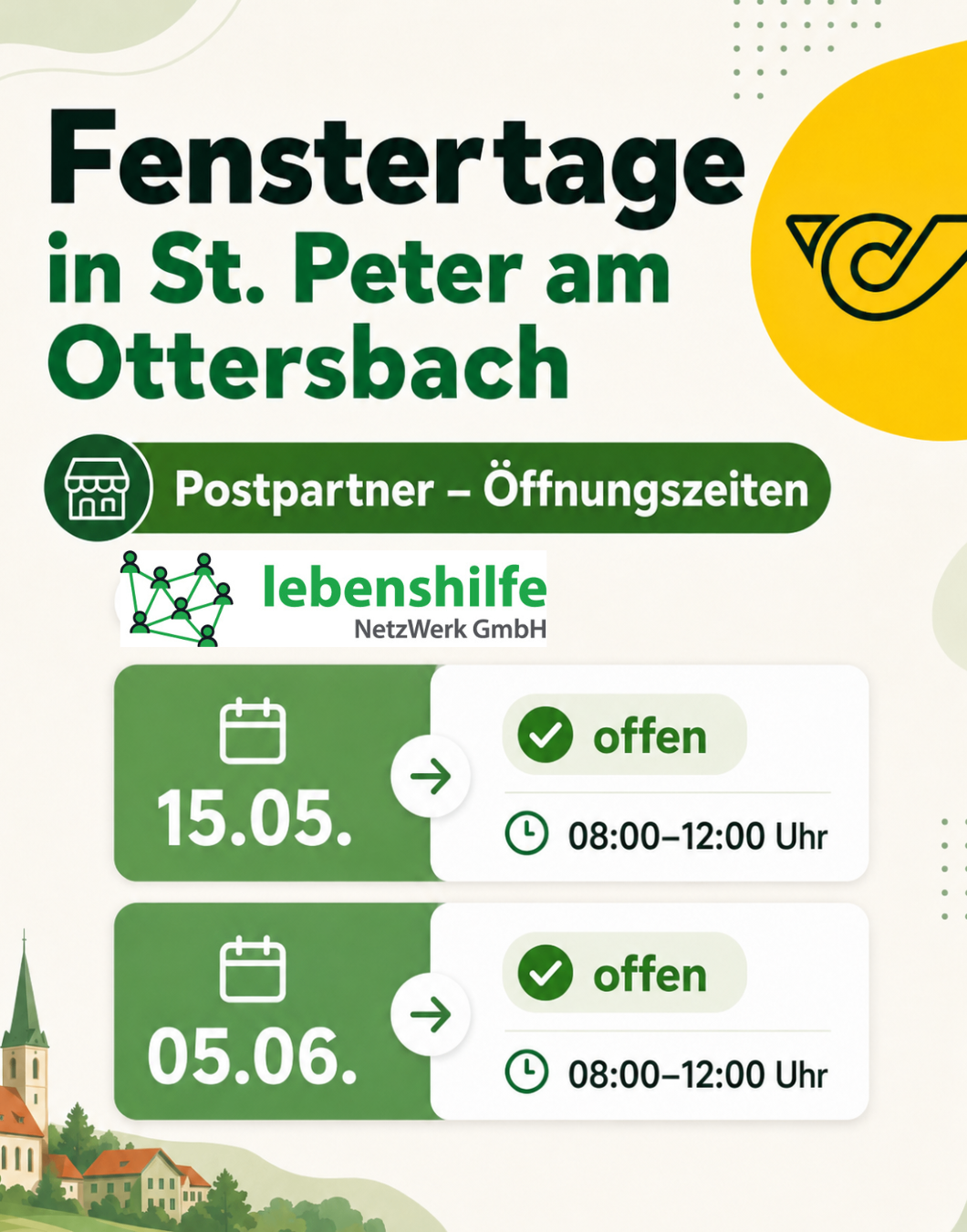 Ein Flyer über die Öffnungszeiten von Postpartner in St. Peter am Ottersbach. Die Daten 15.05. und 05.06. sind als offen gekennzeichnet, mit Öffnungszeiten von 08:00-12:00 Uhr.