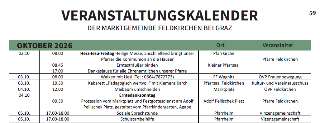 Ein Veranstaltungskalender für das Jahr 2026 der Marktgemeinde Feldkirchen bei Graz, Österreich. Er listet verschiedene religiöse und gemeinschaftliche Aktivitäten auf, einschließlich Heiliger Messe, Prozessionen und soziale Zusammenkünfte.