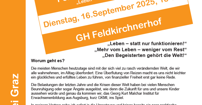 Werbeanzeige für einen Workshop zur persönlichen Entwicklung von GH Feldkirchner am 16. September 2025, der sich darauf konzentriert, ganzheitlich zu leben statt nur zu funktionieren. Der Text betont die Dringlichkeit, angesichts der Lebensherausforderungen persönliches Wachstum anzustreben.