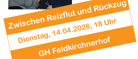 Two women smiling for a photo. One woman is wearing a gray jacket, the other a black shirt. A text reads 'Dienstag, 14.04.2026, 18 Uhr GH Feldkirchenerhof.' The background is orange.