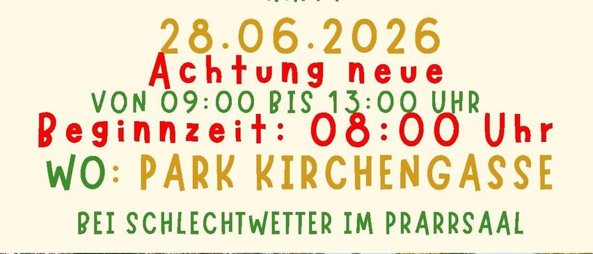Veranstaltung im Park am 28. Juni 2026. Von 9:00 bis 13:00 Uhr. Ort: Park Kirchengasse. Erwachsene: 9,50 €. Kinder: 4 €. Küchenbuffet: 5 €.