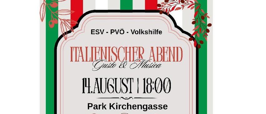 Plakat für einen italienischen Abend mit Musik und Essen, mit drei Männern und dem Datum 14. August, 18:00. Die Veranstaltung wird von ESV-PVO-Volkshilfe organisiert.