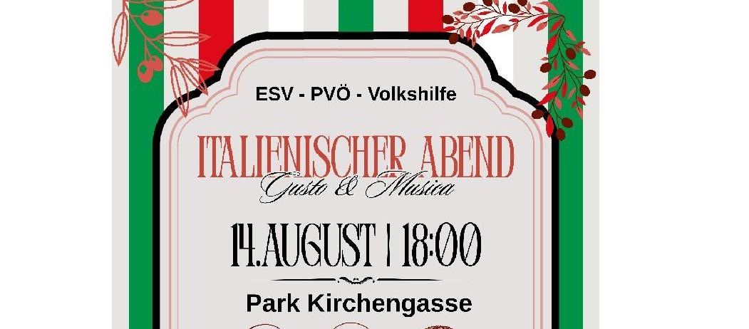 Plakat für einen italienischen Abend mit Musik und Essen, mit drei Männern und dem Datum 14. August, 18:00. Die Veranstaltung wird von ESV-PVO-Volkshilfe organisiert.