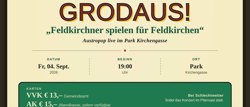 Ein Plakat für ein Live-Musik-Event mit der Band Grodaus, bei dem ein Mann Gitarre spielt und in ein Mikrofon singt. Das Event ist für Freitag, den 4. September 2026, um 19:00 Uhr im Park Kirchengasse geplant.