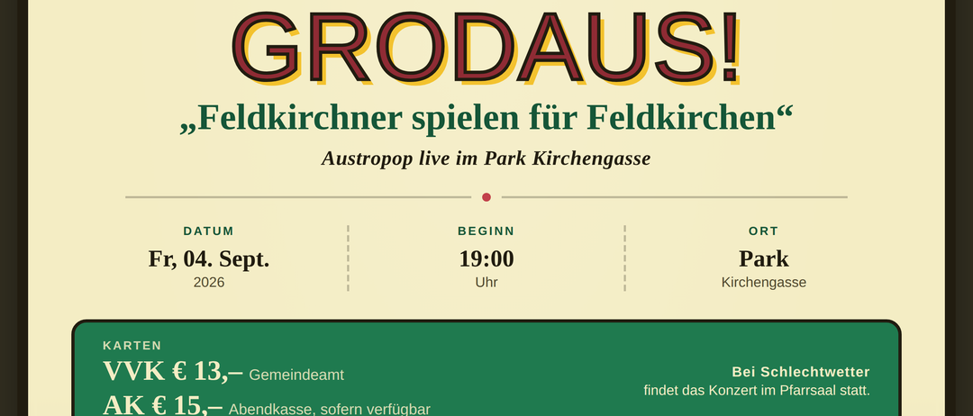 Ein Plakat für ein Live-Musik-Event mit der Band Grodaus, bei dem ein Mann Gitarre spielt und in ein Mikrofon singt. Das Event ist für Freitag, den 4. September 2026, um 19:00 Uhr im Park Kirchengasse geplant.