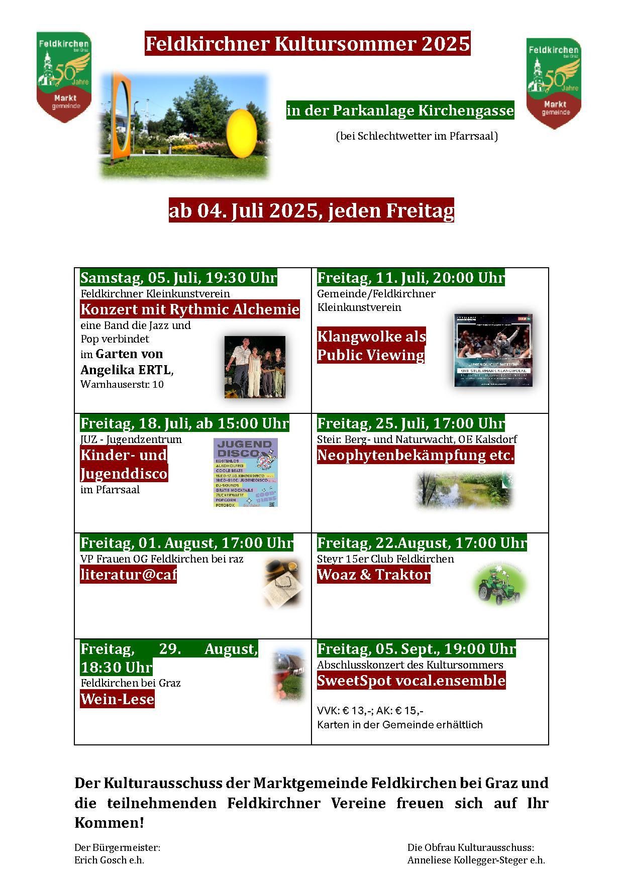 Ab dem 4. Juli 2025 jeden Freitag eine Reihe von Veranstaltungen im Park mit Konzerten, Vorführungen und Aktivitäten. Am 5. Juli Auftritt der Jazz- und Pop-Band Rhythmic Alchemie. Am 11. Juli ein Public Viewing. Weitere Veranstaltungen bis zum 5. September geplant.