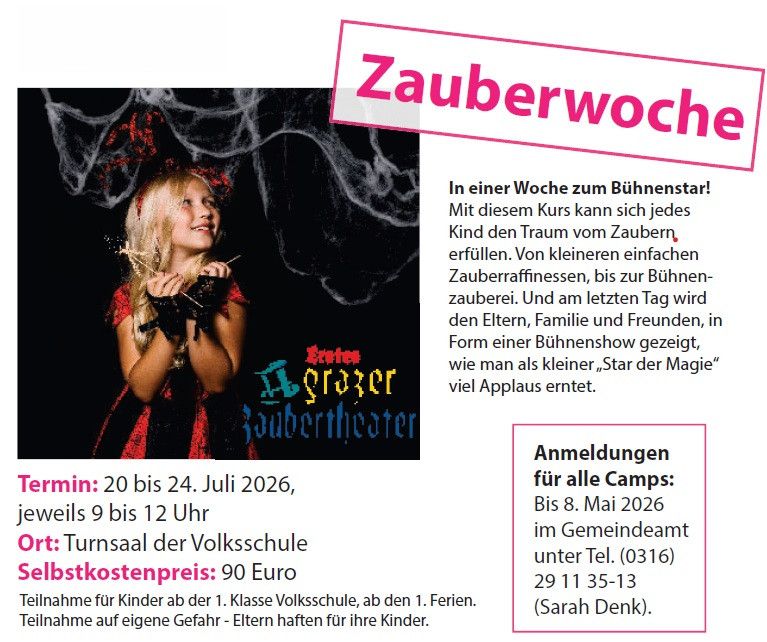 Ein junges Mädchen in einem roten Kostüm posiert mit Zauberstäben. Der Text lautet 'Zauberwoche' und beschreibt einen Zauberkurs für Kinder, der mit einer Show für Eltern endet. Der Kurs findet vom 20. bis 24. Juli 2026 statt.