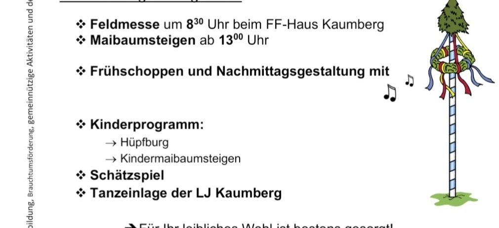 Ankündigung für den Maibaumsteig der Landjugend Kaumberg am 1. Mai 2025. Beinhaltet Feldmesse, Maibaumsteigen, Verpflegung, Kinderprogramm, Schatzsuche, Tanzeinlage und Aftershow-Party. Die Mitglieder freuen sich auf Besucher.