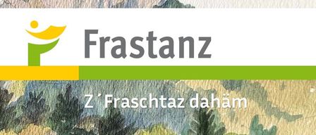 A watercolor painting of a lush green forest with the title 'Frastanz' and a subtitle 'Z Fraschtaz daham'. The cover features an illustration of a person in green.