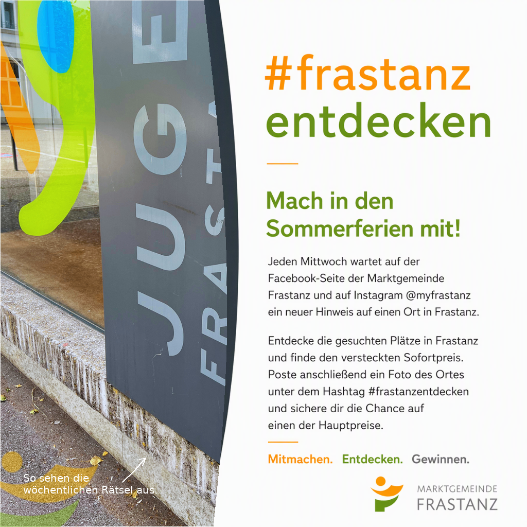 An advertisement poster for a weekly challenge in the city of Frastanz, encouraging participants to discover hidden spots and post photos with the hashtag #frastanzentdecken for a chance to win prizes.