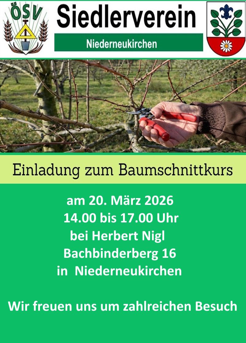 An image shows a hand pruning a tree. Text reads 'Einladung zum Baumschnittkurs am 20. März 2026 14.00 bis 17.00 Uhr bei Herbert Nigl Bachbenberg 16 in Niederneukirchen.'