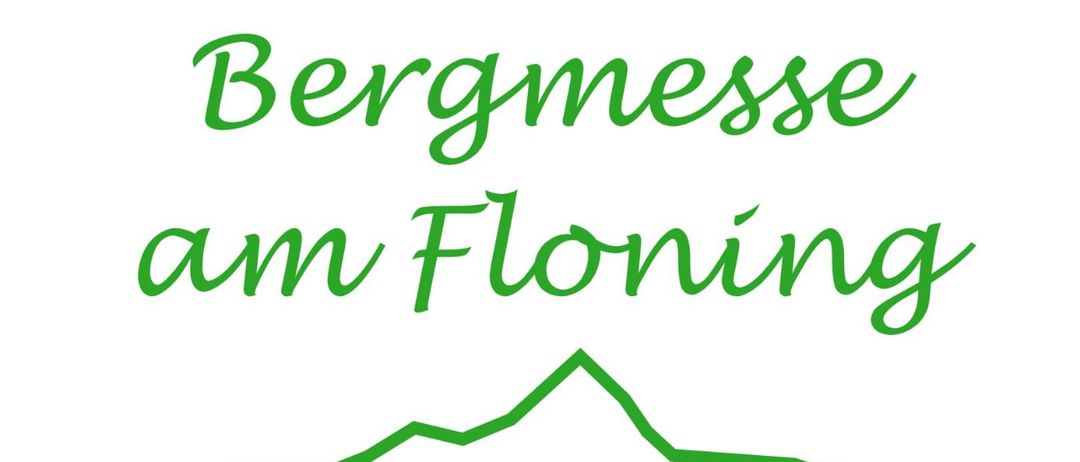 Plakat für eine Veranstaltung am Floning am 9. Juni 2025. Es beginnt um 11:00 Uhr mit der Segnung des Rastplatzes beim Gipfelkreuz durch die Weissenblaser der Bergkapelle Styromag St. Katherien. Hubingers Gasthof bietet gutes Essen. Getränke sind erhältlich. Das Stift Klosterneuburg und die Bergkapelle freuen sich auf Ihren Besuch.