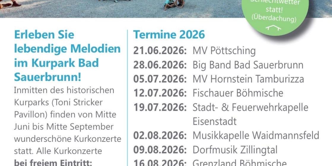 Veranstaltungsposter mit Musikkonzertterminen. Termine reichen von 21.06.2026 bis 06.09.2026. Orte umfassen Bad Sauerbrunn, Pöttsching und mehr. Der Eintritt ist frei.