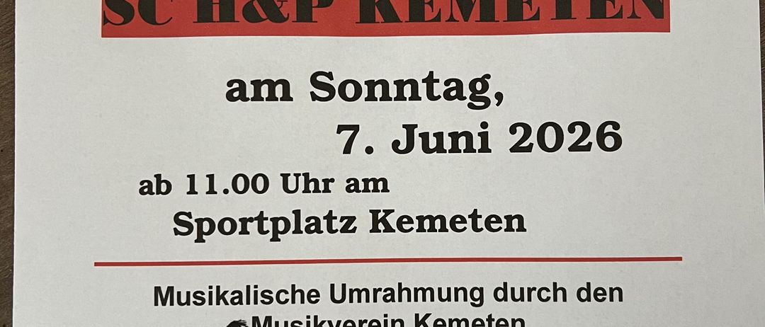 Ein Plakat für das Sonntagsfrühstück von SC H&P Kemetn. Die Veranstaltung ist am 7. Juni 2026 ab 11 Uhr auf dem Sportplatz Kemetn. Musikalische Umrahmung durch den Musikverein Kemetn.