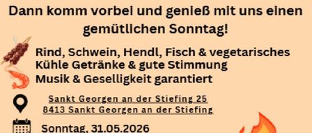 St. Georgener Wirtshaus invites everyone for a Sunday barbecue with grilled meats, fish, and vegetarian options, drinks, and good vibes. Location: Sankt Georgen an der Stieﬁng 25, 8413. Date: Sunday, 31 May 2026, starting at 11:30 AM. Contact: +43 3183 8213. Everyone is welcome!