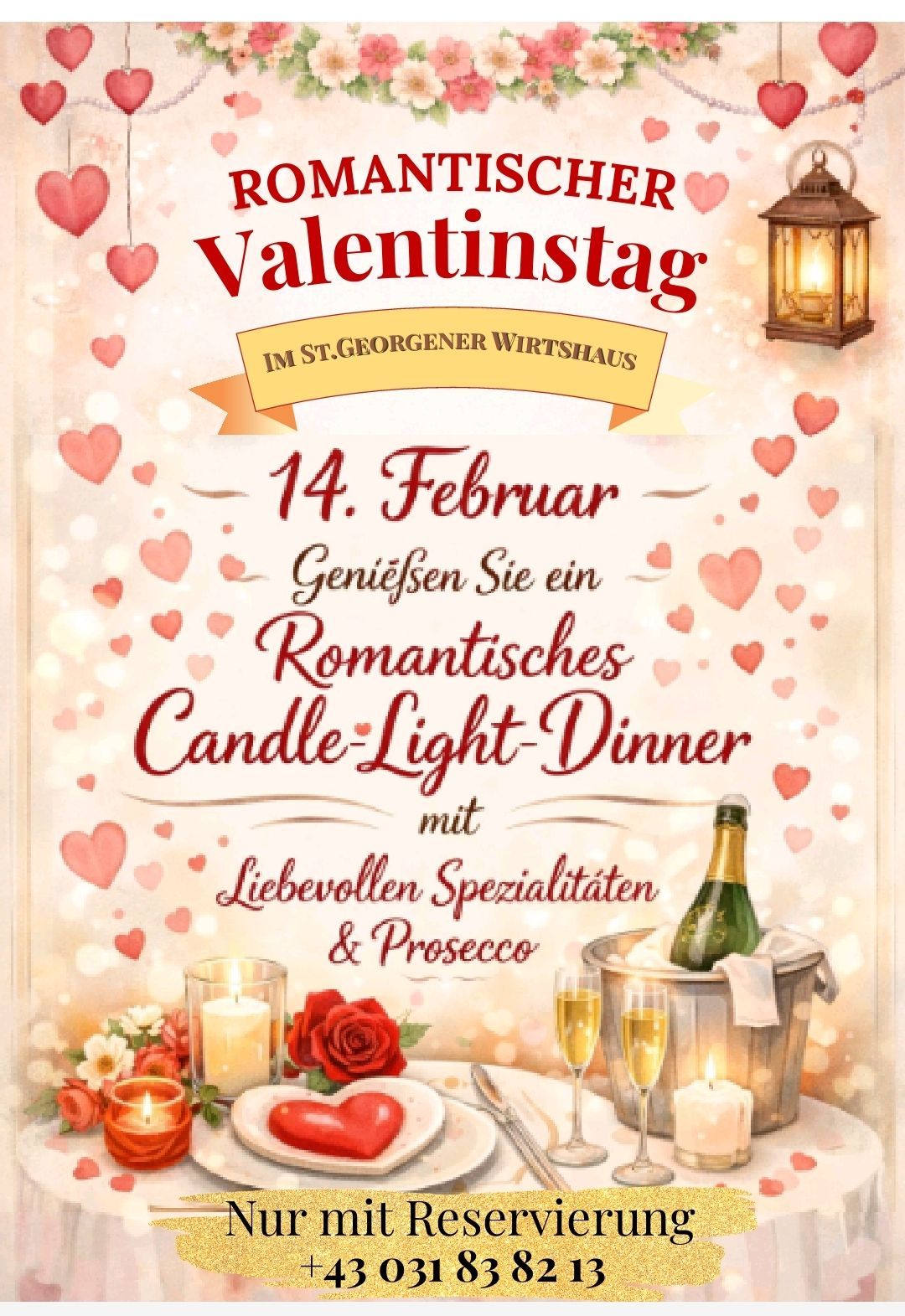 Poster for Valentine's Day at St. Georgener Wirtshaus on February 14. Enjoy a romantic candle-light dinner with specialities and prosecco. Featuring a bottle of champagne in an ice bucket, glasses, and a candle.