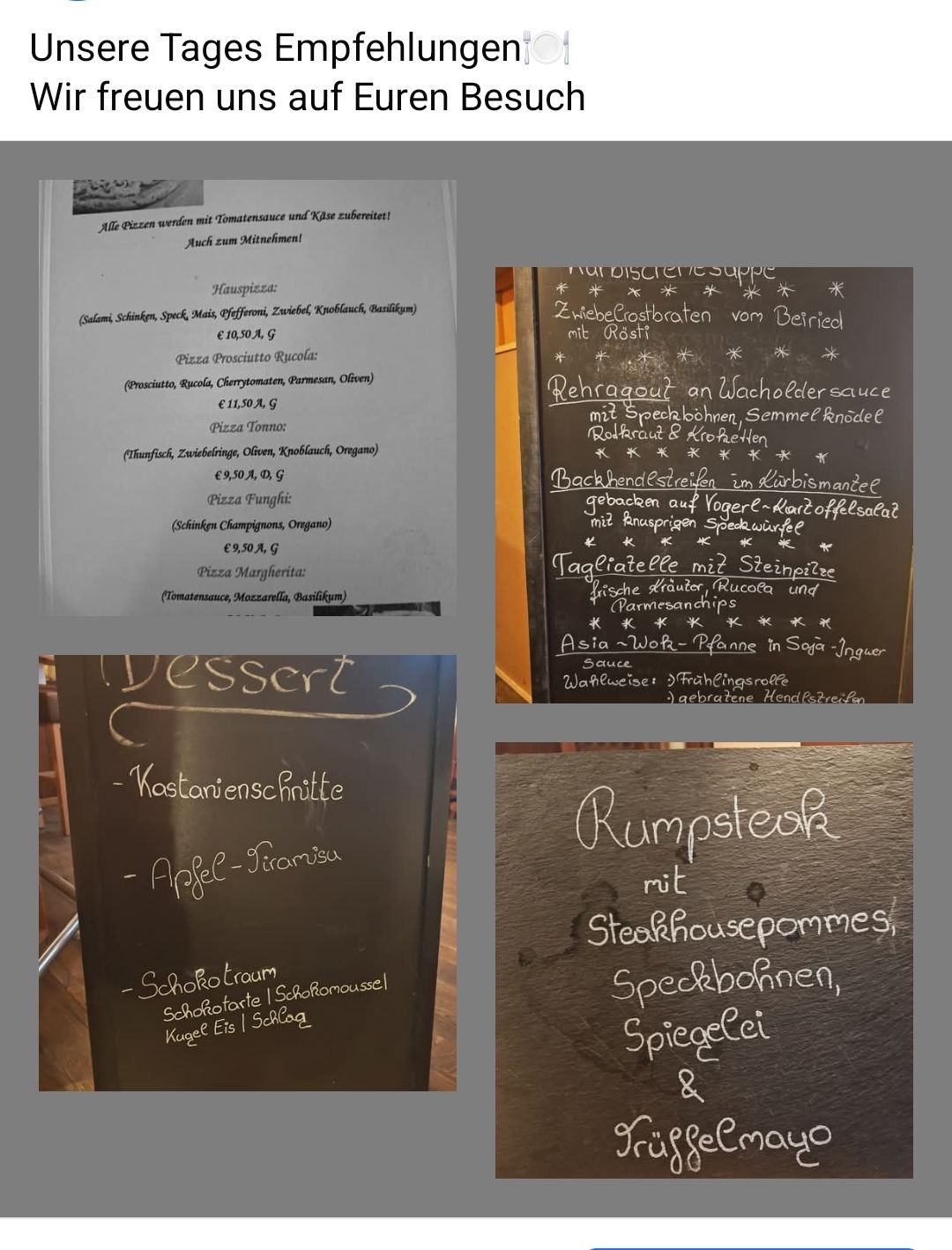 Das Bild zeigt eine Restaurantkarte und eine Tafel. Die Karte listet verschiedene Pizzen und Preise auf. Die Tafel enthält eine Dessertkarte, die in kursiver Schrift geschrieben ist, und eine weitere Karte mit Gerichten wie Rumpsteak, Steakhousepoermes, Speckbohnen, Spiegelei.