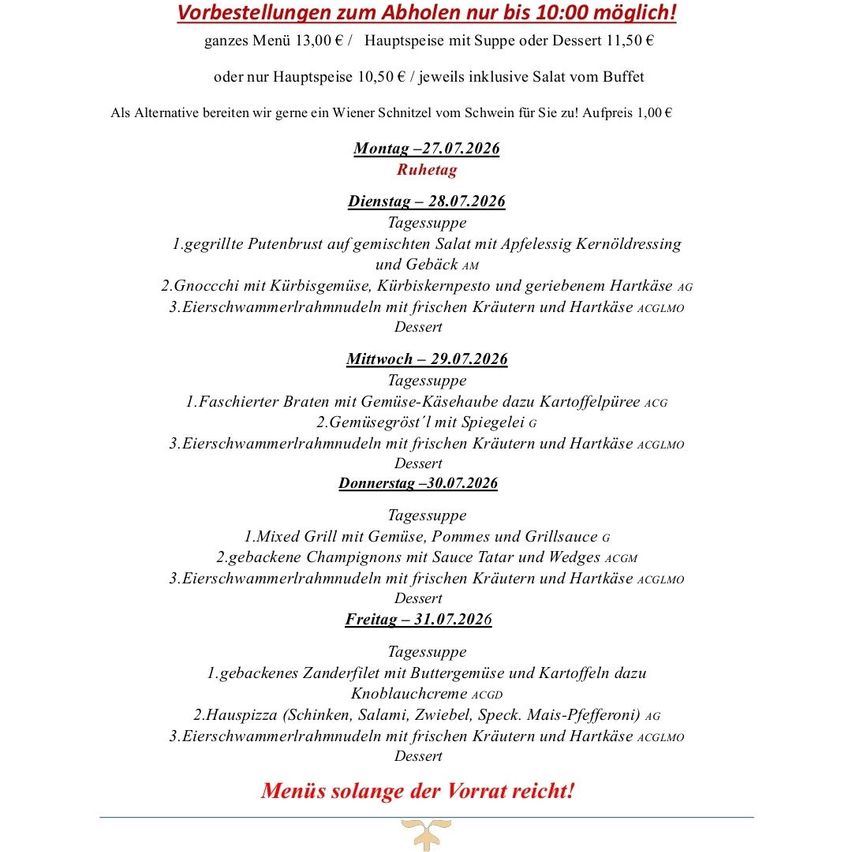 Ein Menü mit verschiedenen Gerichten, einschließlich gegrillter Putenbrust, Gnocchi und gemischtem Grill, verfügbar vom 27. Juli bis 31. Juli. Jeden Tag wird eine andere Kombination aus Hauptgerichten und Desserts angeboten.