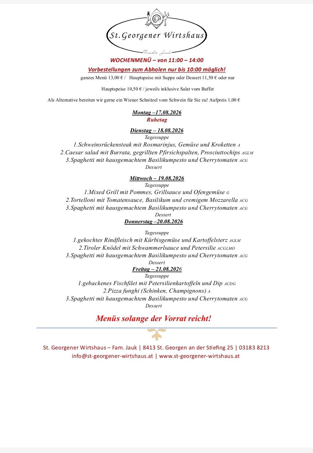 Wöchentliches Menü für den 17.-21. August 2026 mit verschiedenen Gerichten wie Schweine-, Rind- und Fischfleisch, mit vegetarischen Optionen. Jeden Tag gibt es Suppe, Hauptgericht und Dessert. Kontaktinformationen für St. Georgener Wirtshaus sind angegeben.