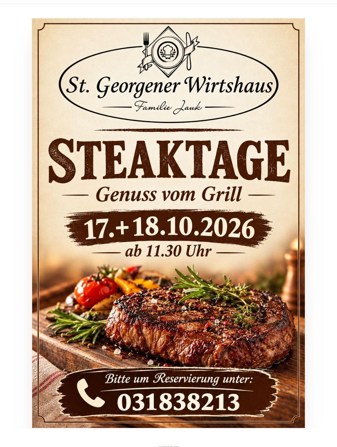 St. Georgener Wirtshaus Familie Jank Steaktag Genuss vom Grill 17.+18.10.2026 ab 11:30 Uhr