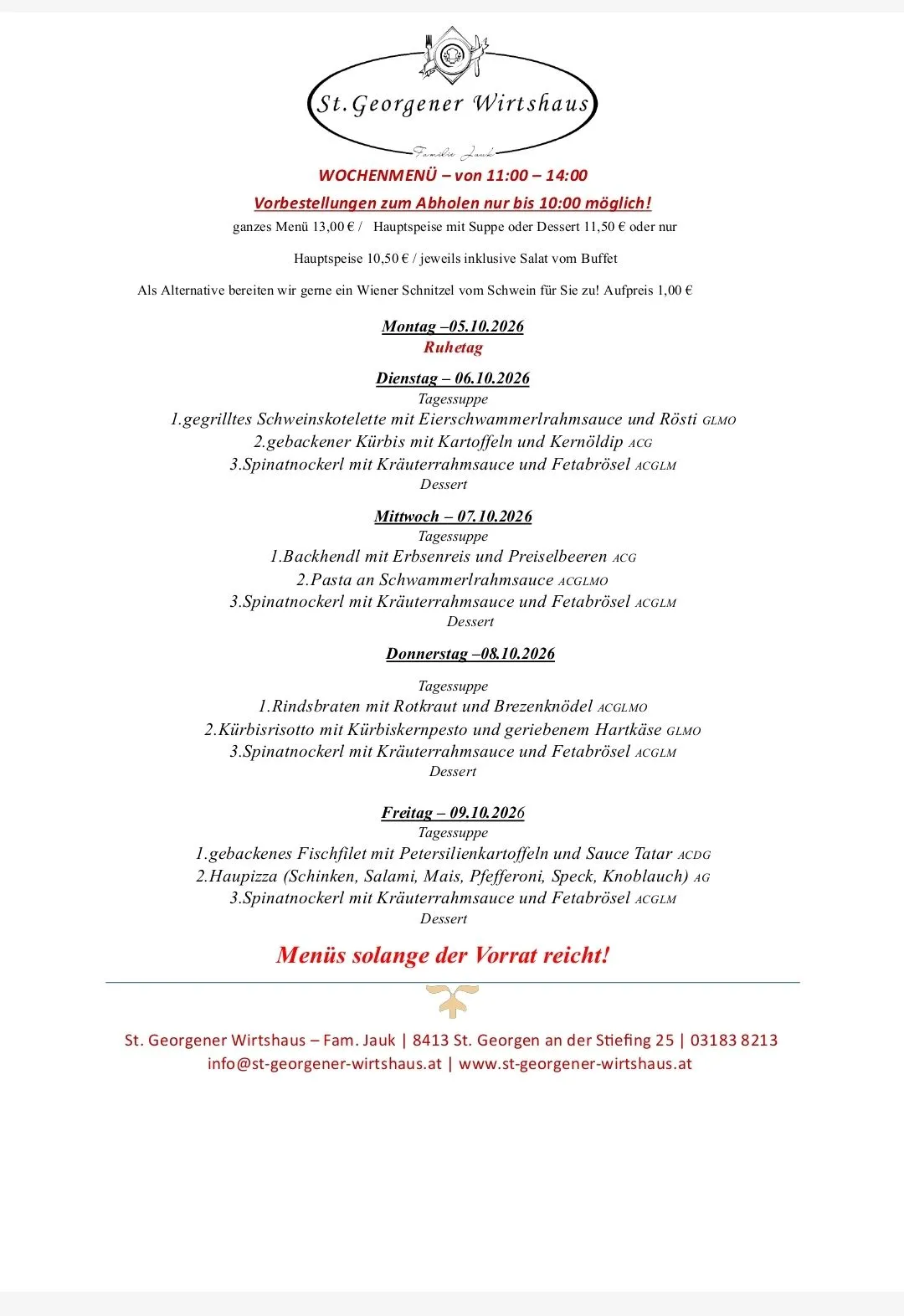 Ein Wochenmenü von einem Restaurant namens St. Georgener Wirtshaus, das Gerichte für jeden Tag von Montag bis Freitag anbietet, zusammen mit Preisen und einem Hinweis, dass das Menü der Verfügbarkeit unterliegt.