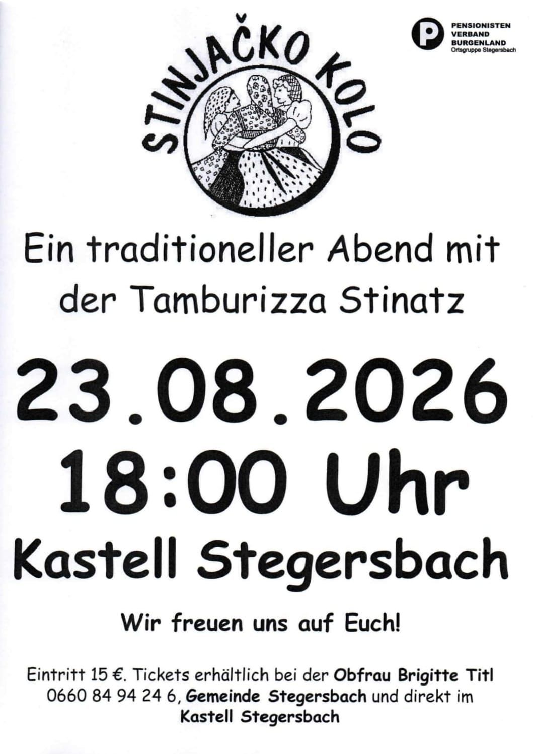 A poster for a traditional evening with Tamburizza Stinatz, scheduled for August 23, 2026, at 18:00 at Kastell Stegersbach. The poster features a woman in traditional dress and the text 'We look forward to seeing you!'.