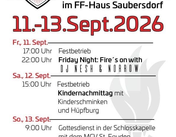 Plakat für das Kirtag-Event der Freiwilligen Feuerwehr Saubersdorf, geplant für den 11.-13. September 2026. Es enthält Details zu den Öffnungszeiten, Aktivitäten und einem besonderen Hinweis auf einen Kindertag.