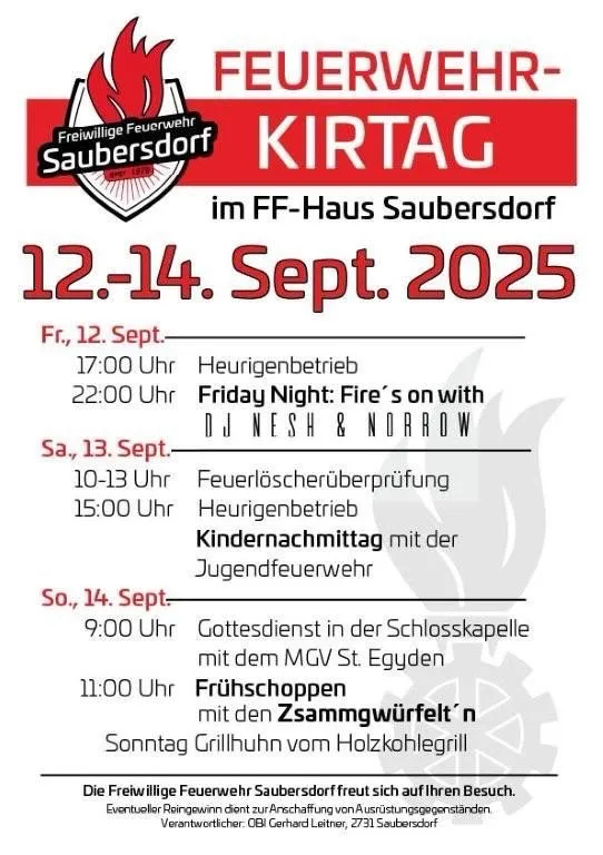 Plakat für die Veranstaltung 'Kirttag' der Freiwilligen Feuerwehr Saubersdorf vom 12. bis 14. September 2025. Das Programm umfasst Freitagabend mit DJs, Samstag Feuerlöscherüberprüfung und Jugendfeuerwehr sowie Sonntagmorgen Gottesdienst und Wurstfrühstück.