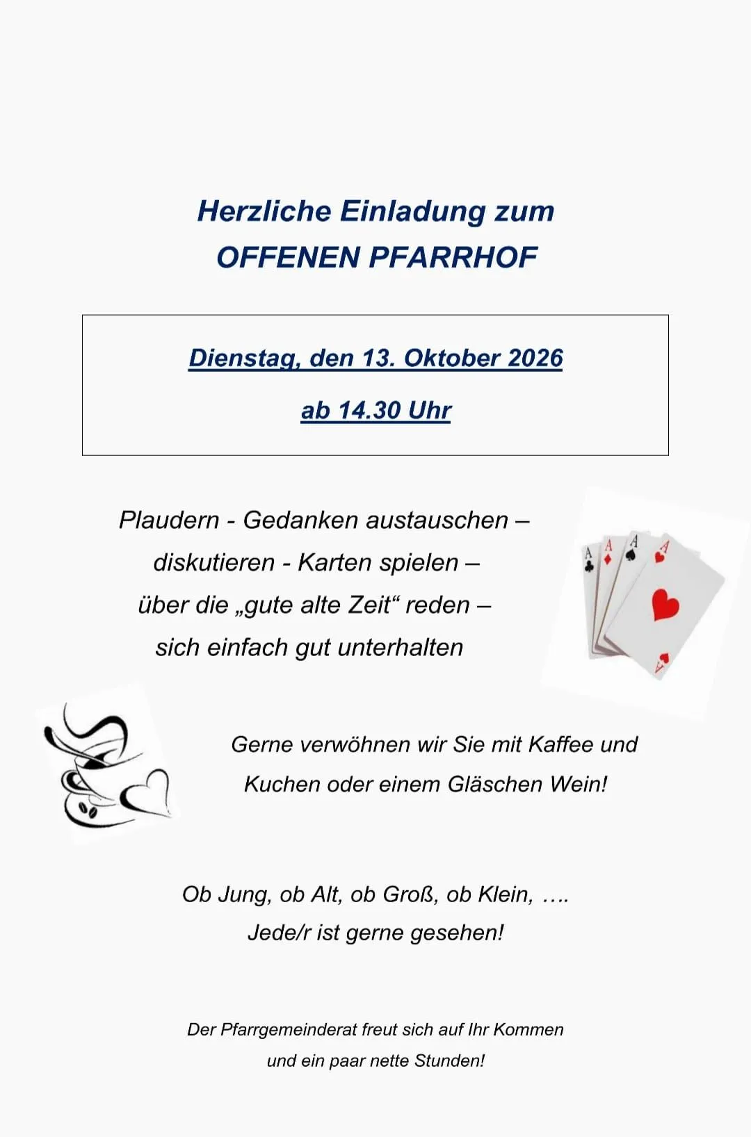 Eine Einladungskarte für eine offene Veranstaltung im Pfarrhof am 13. Oktober 2026, beginnend um 14:30 Uhr. Die Karte zeigt ein Herz und eine Tasse Kaffee, zusammen mit einem Kartenspiel.