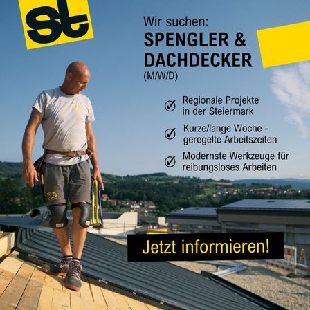 Eine Werbung für Spengler & Dachdecker zeigt einen Mann auf einem Dach mit Werkzeugen, der regionale Projekte in der Steiermark sucht, mit flexiblen Arbeitszeiten und modernen Werkzeugen für das Arbeiten ohne Dach.