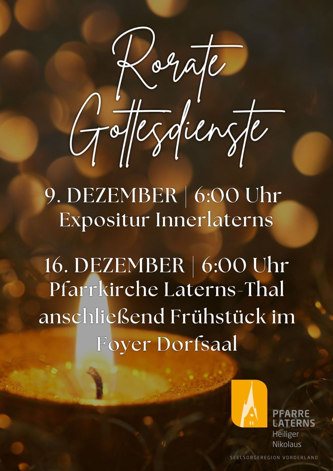 Ein Plakat bewirbt zwei Gottesdienste. Am 9. Dezember um 18:00 Uhr gibt es eine Exposition Innerlaterns. Am 16. Dezember um 18:00 Uhr findet ein Gottesdienst in der Kirche des Dorfes Latem statt.