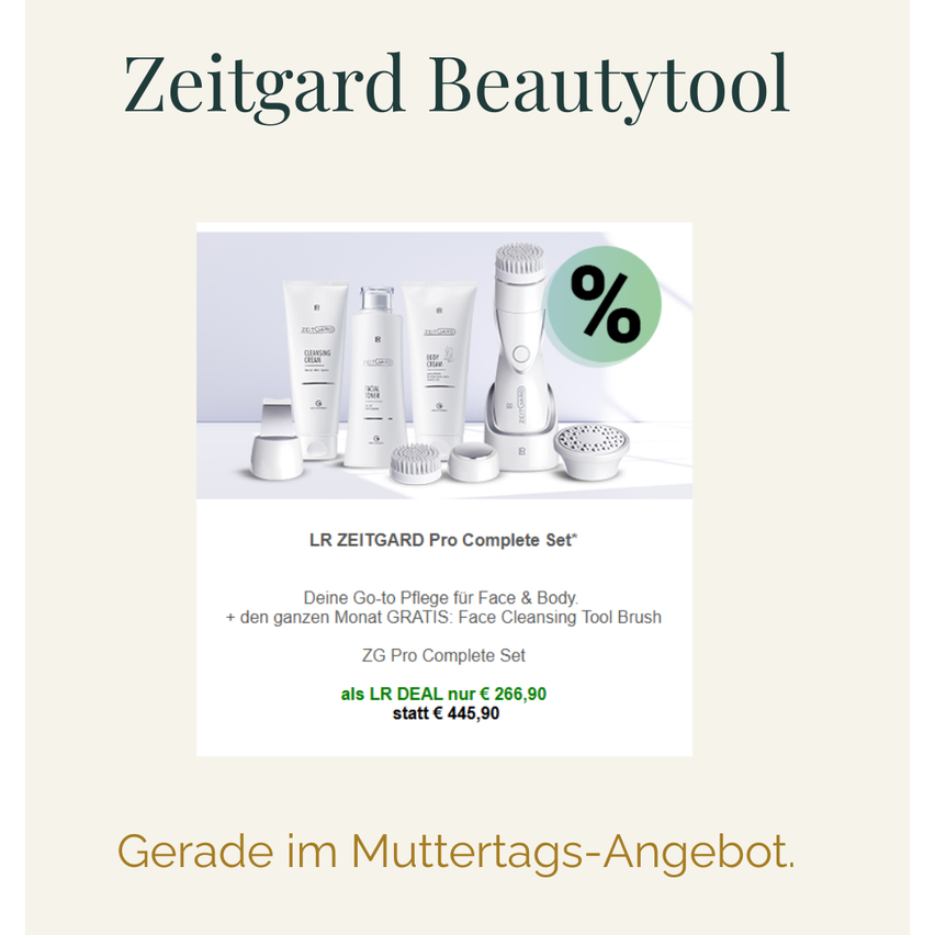 Das Bild von Zeitgard Beautytool zeigt ein Beautyprodukt-Set. Es enthält ein Reinigungswerkzeug, eine Bürste und Cremeflaschen. Ein Prozentrabatt wird hervorgehoben. Das Set ist für 266,90 € statt 445,90 € erhältlich. Es ist Teil eines Muttertagsangebots.