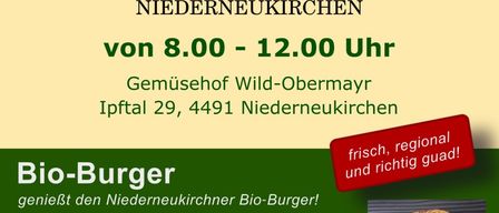 Eine Werbung für Samstag Bauernmarkt in Niederneukirchen, Österreich. Bietet Bio-Burger aus Biohof Edlmayr, Bio-Burgerwekerl von Nutznatur und Bio-Gemüse von Gemüsehof Wild-Obermayr. Geöffnet von 8:00 bis 12:00. Standort: Inftal 29, 4491 Niederneukirchen. Webseite: www.bauernmarkt-nnk.at.