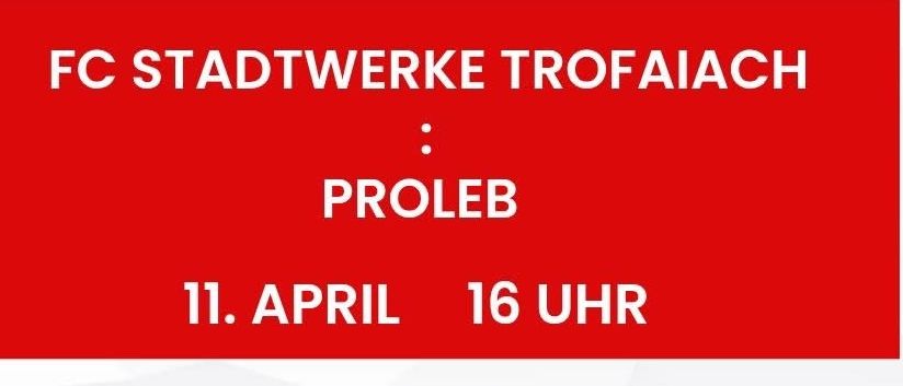 Eine Fußballmannschaft posiert für ein Gruppenfoto im Trofaiach Stadion. Datum und Uhrzeit der Veranstaltung sind 11. April um 16 Uhr.