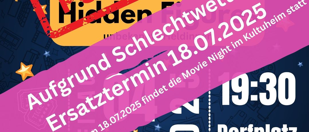 Verschobene Filmnacht. Geplant für den 18.07.2025 um 19:30 Uhr. Ort: Werndorf. Ersatztermin wegen schlechtem Wetter am 18.07.2025.
