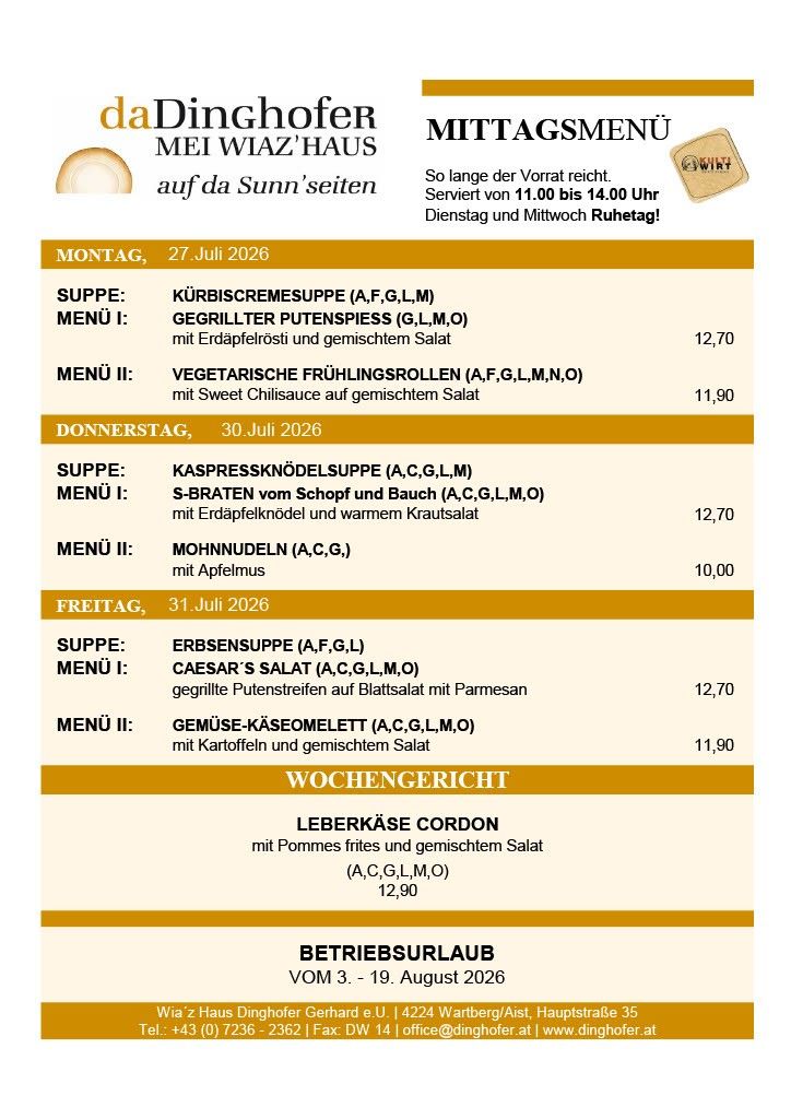 Ein Menü für ein Restaurant für den 27., 30. und 31. Juli 2026. Es listet Suppen und Hauptgerichte für jeden Tag auf, einschließlich Zutaten und Preise. Das Restaurant ist von 11:00 bis 14:00 Uhr an Wochentagen geöffnet und hat dienstags und mittwochs Ruhetag.