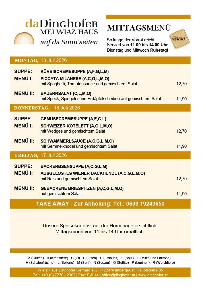 A menu for three days from July 13 to July 17, 2026, featuring soups, main courses, and prices. The menu includes options like Piccata Milanese, Swiss Cotelette, and Gebackene Briefspitzen. The service hours are from 11:00 to 14:00, with Tuesday and Wednesday being rest days.