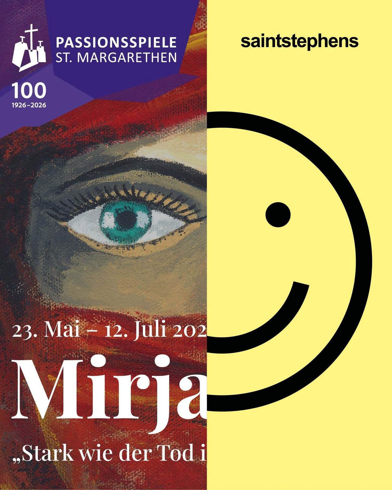 Plakat für die Mirja-Ausstellung vom 23. Mai bis 12. Juli 2022 mit einem Auge und einem lächelnden Gesicht.