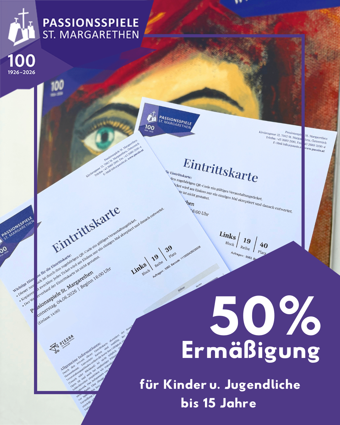Eine Werbung für vergünstigte Eintrittskarten nach St. Margarethen zeigt ein Gemälde eines Frauenauges und Text auf Deutsch. Die Tickets sind für ein bestimmtes Datum, mit 50% Rabatt.