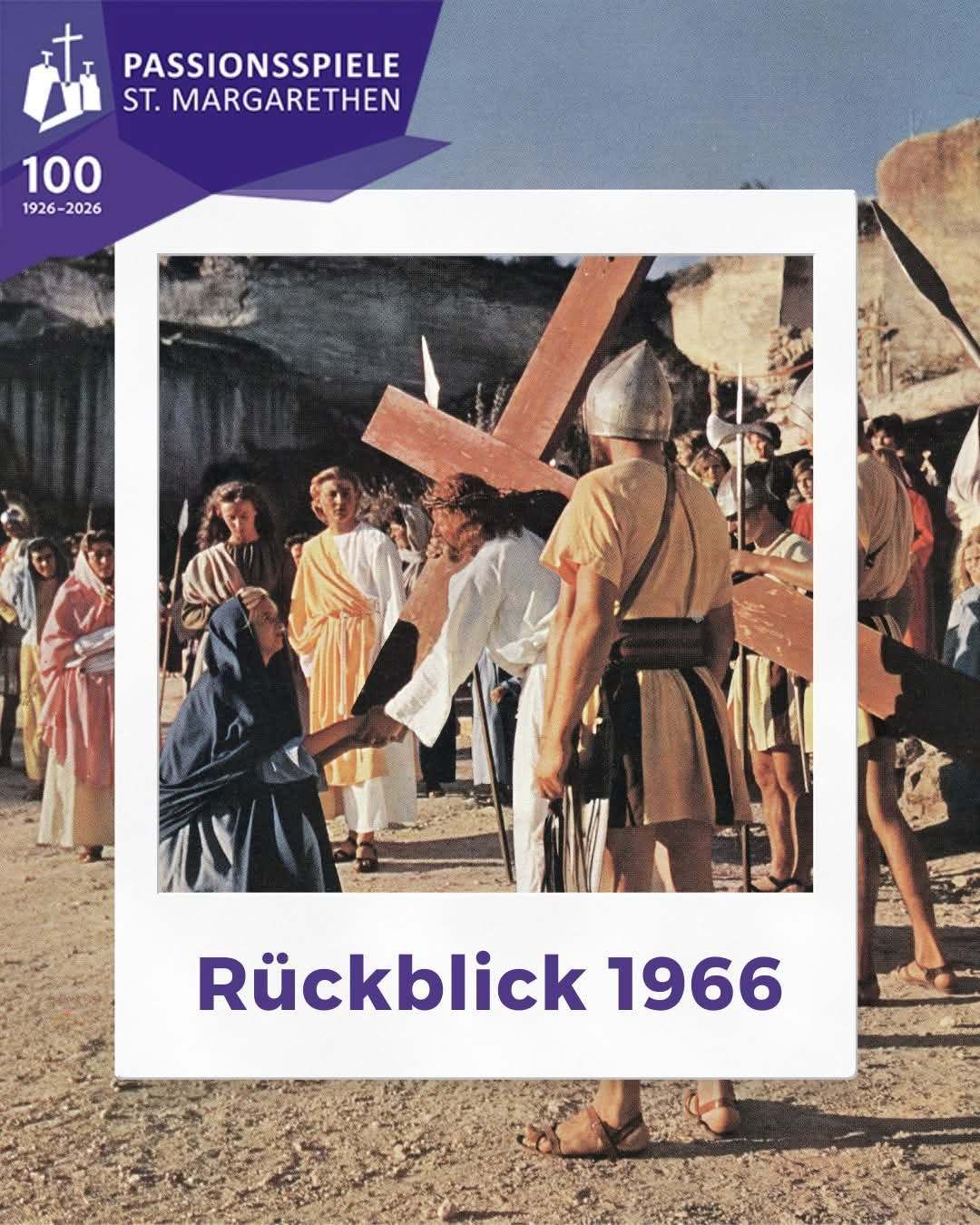 A historical reenactment of Jesus carrying the cross, with a crowd in period costumes. The image has a watermark with the text 'Rückblick 1966'.